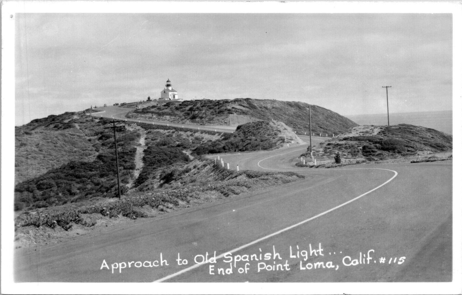 San Diego California CA Pont Loma Old Spanish Lighthouse Road RPPC Postcard
