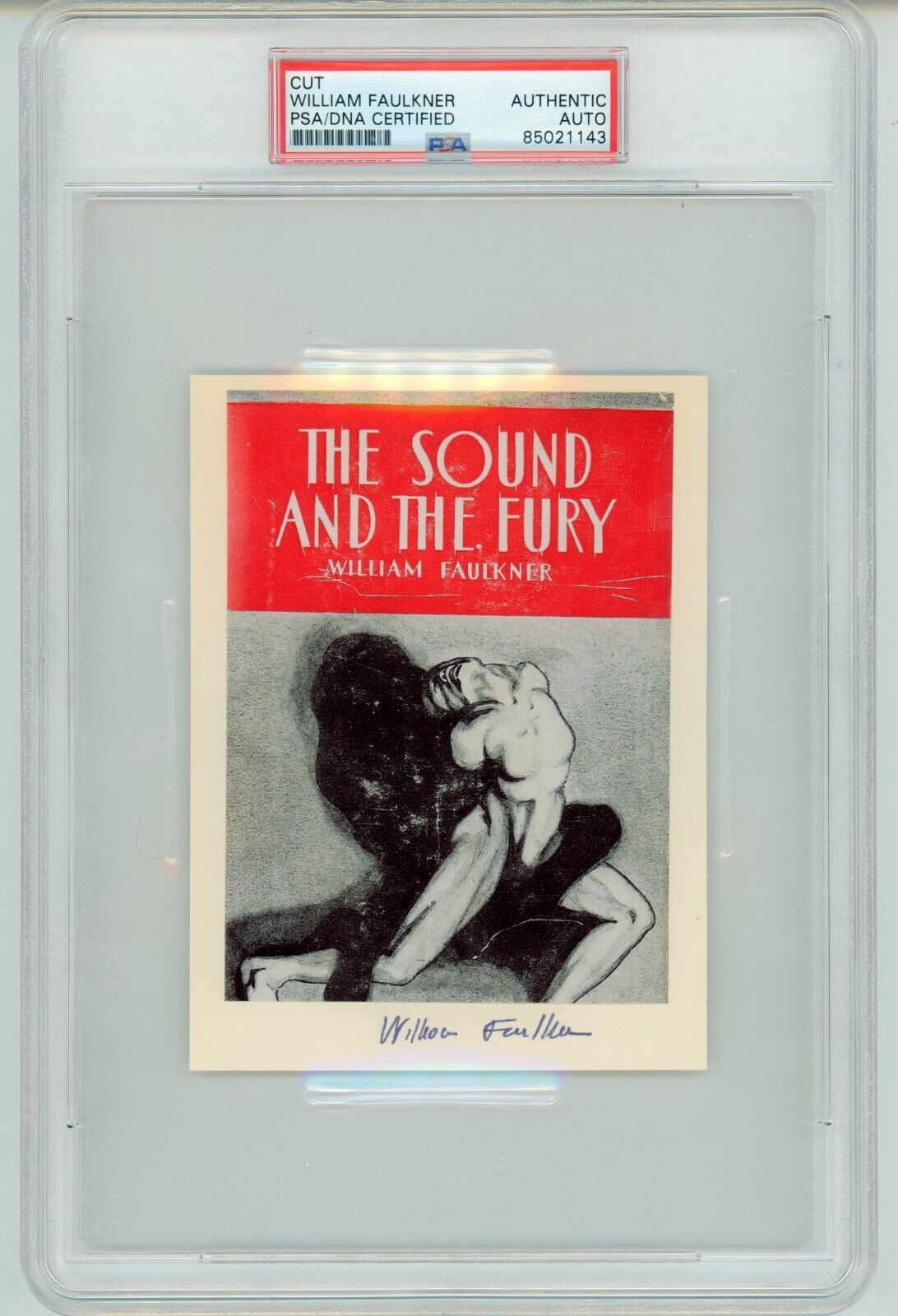 William Faulkner ~ Signed Autographed The Sound and the Fury ~ PSA DNA Encased