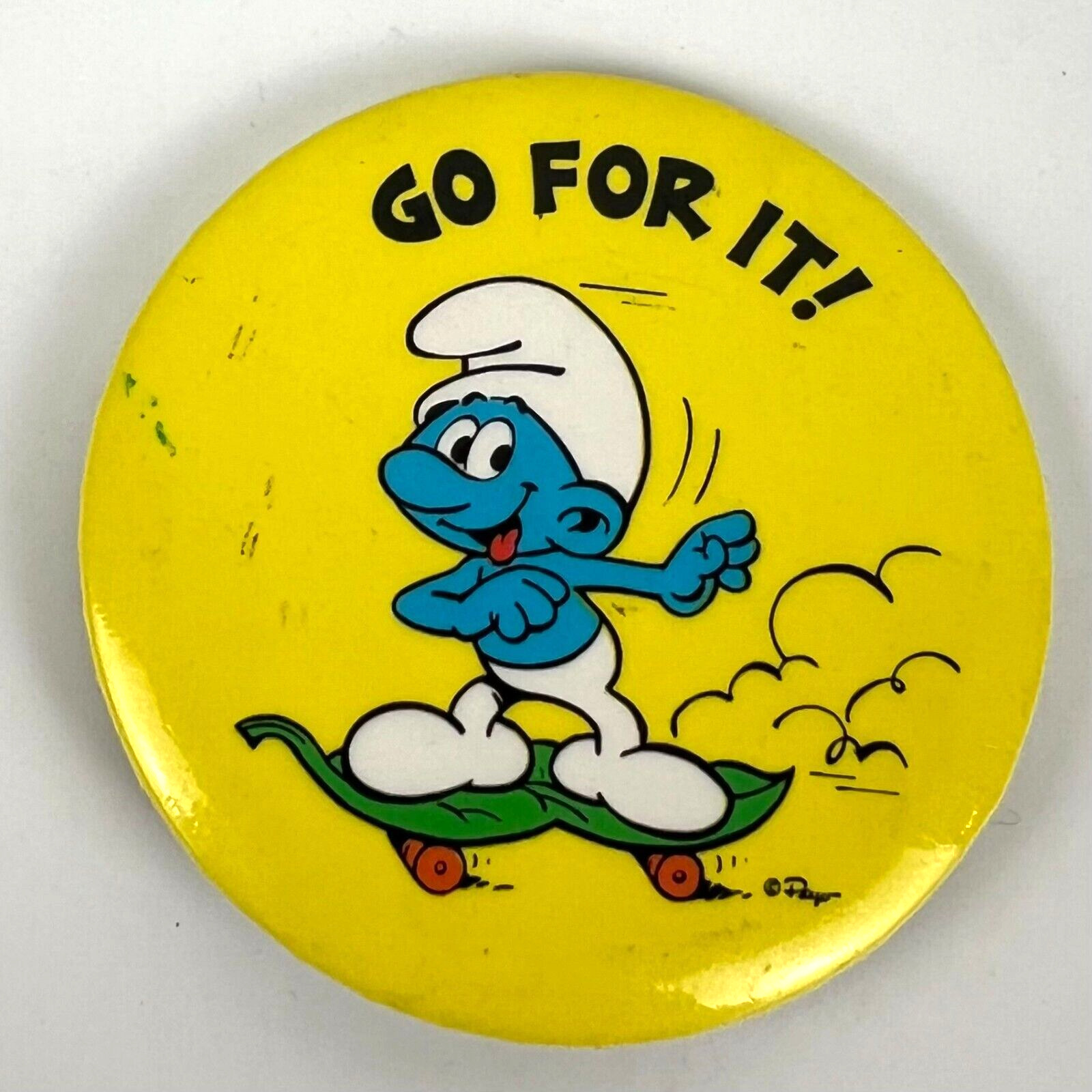 The Smurfs Vintage Pinback Button Advertisement Flair Yellow GO FOR IT
