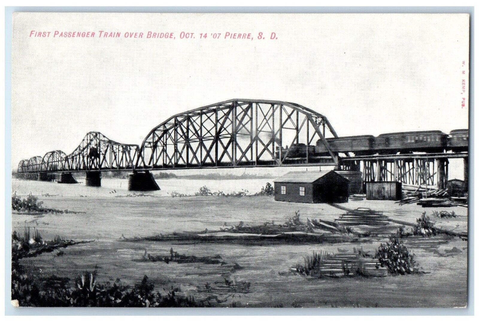 c1910 Locomotive Train First Passenger Train Bridge Pierre South Dakota Postcard