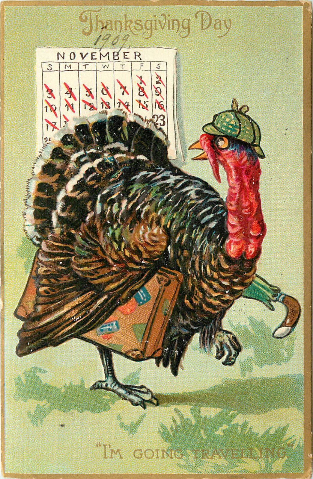 Tuck Postcard Comic Thanksgiving Day 162 Calendar 1909 Turkey Goes Travelling