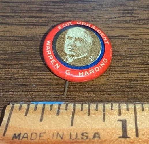 For President Warren G Harding 1920 Repub Presidential Campaign Pinback Button