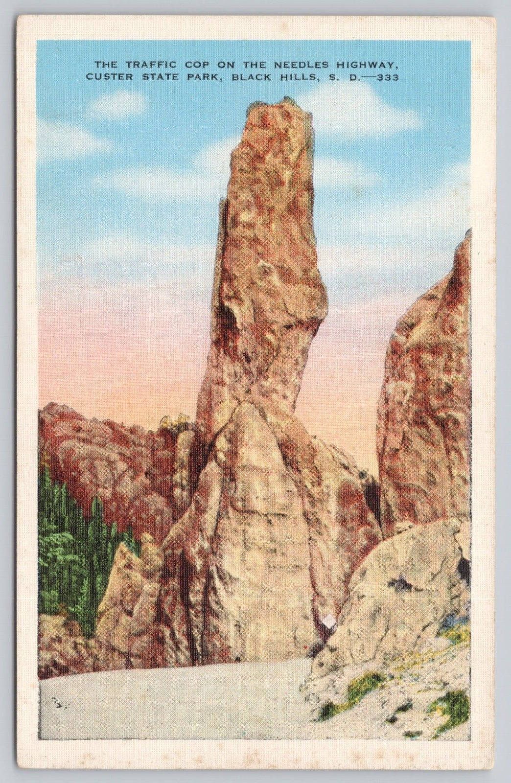 Postcard The Traffic Cop Needles Highway Custer State Park SD Linen