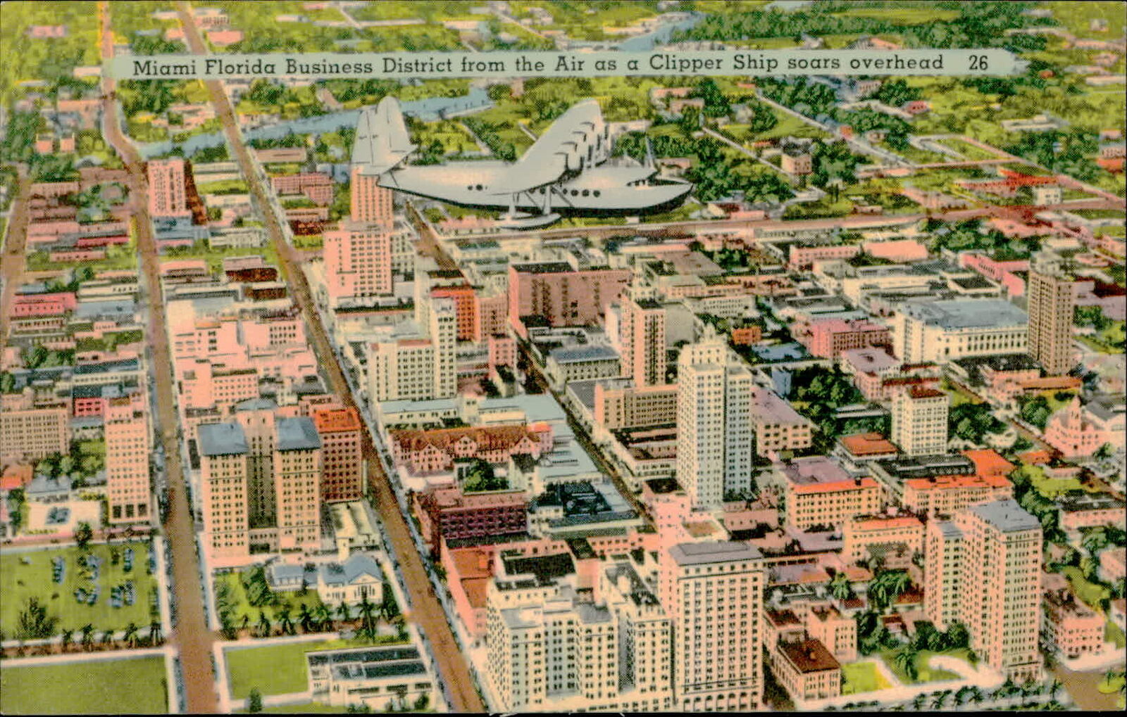 Postcard: Miami Florida Business District from the Air as a Clipper Sh