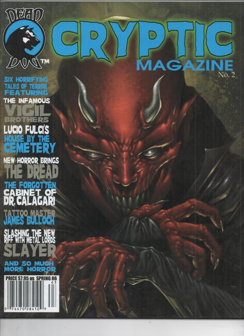 CRYPTIC MAGAZINE #2, VF/NM, Dead Dog, Tim Vigil, 2006, Slayer, Cemetery, Dread