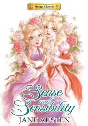 Sense and Sensibility: Manga Classics - Paperback By Austen - GOOD