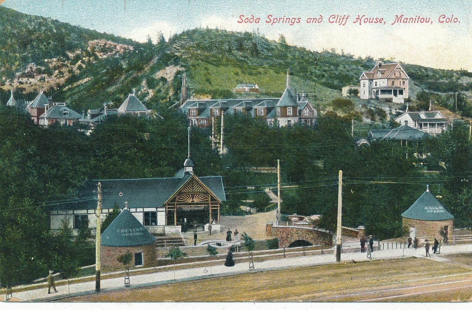 MANITOU CO - Soda Springs and Cliff House - 1909