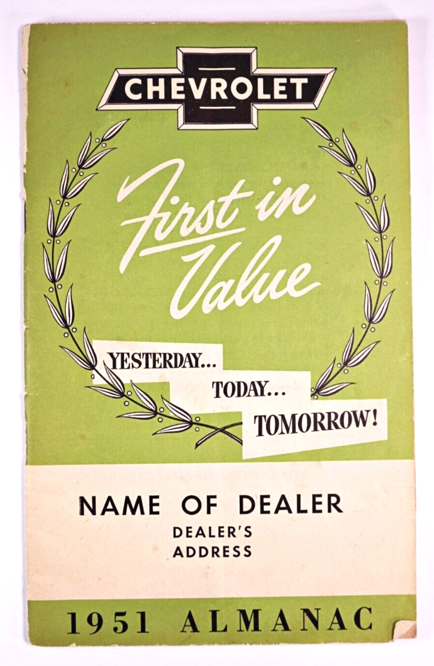 1951 Chevrolet Almanac - First in Value Yesterday...Today...Tomorrow