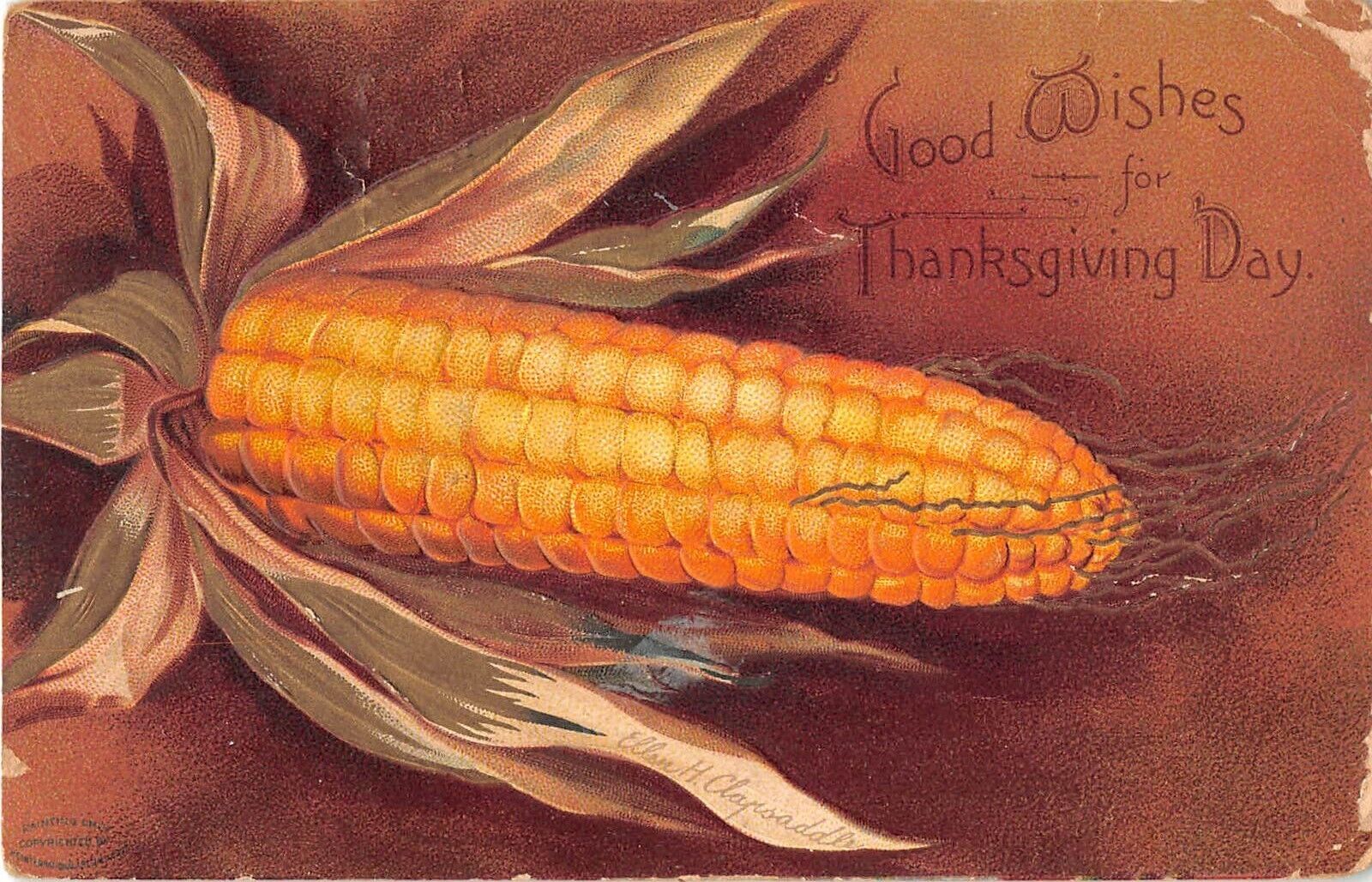 1907 Thanksgiving Postcard of Huge Ear of Corn-Signed Ellen H. Clapsaddle