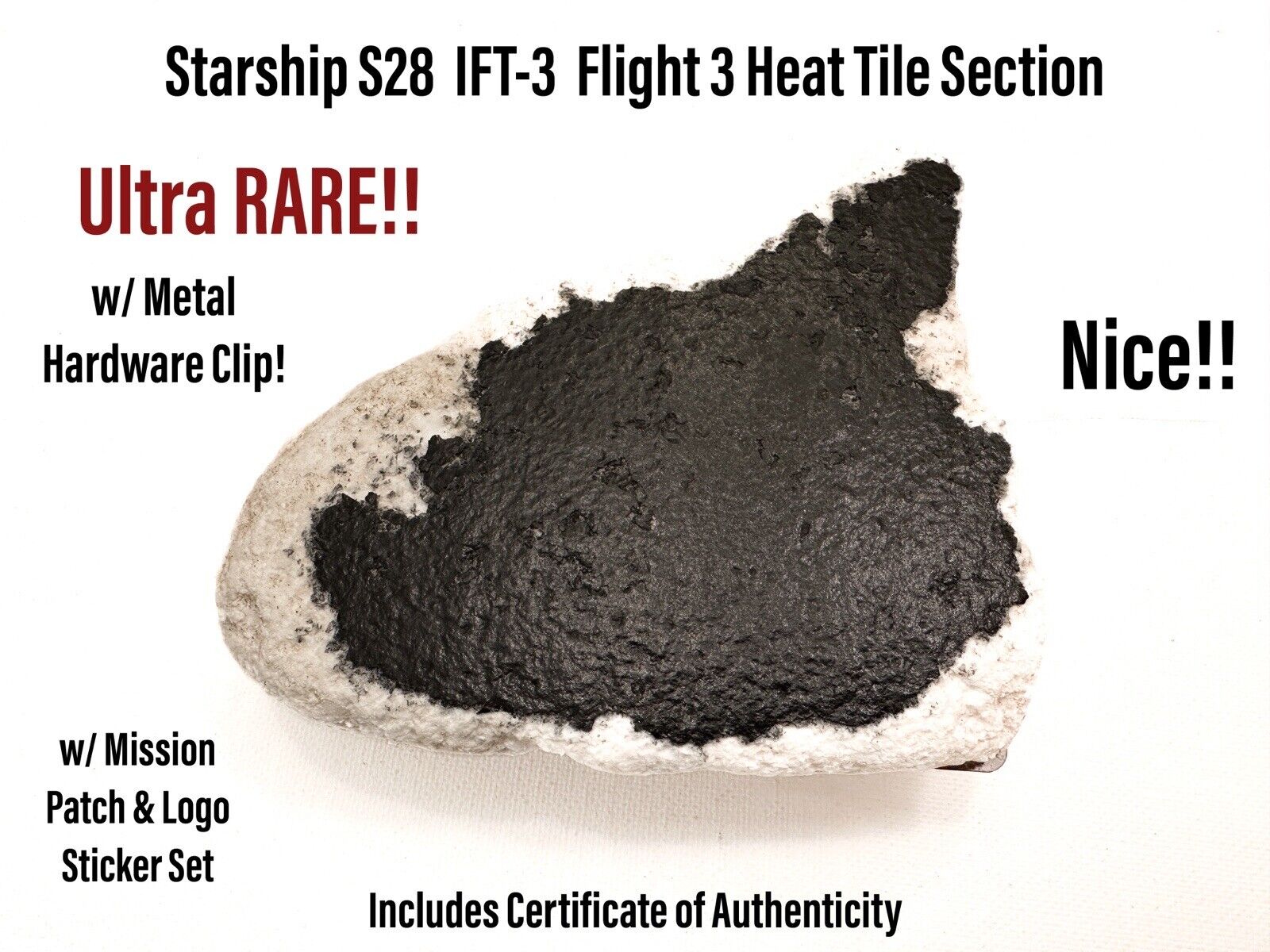 SpaceX Starship S28 Flight 3 RARE Thermal Heat Tile Section & 28 IFT3 Patch +