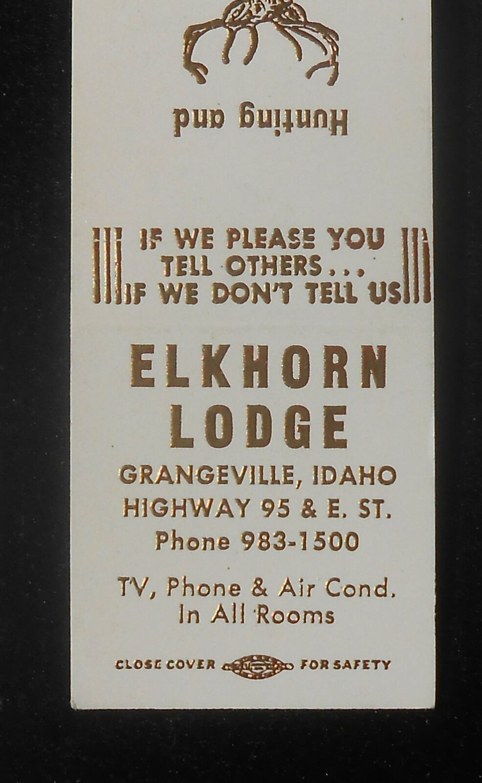 1960s Elkhorn Lodge Hunting and Fishing Grangeville ID Idaho Co Matchbook