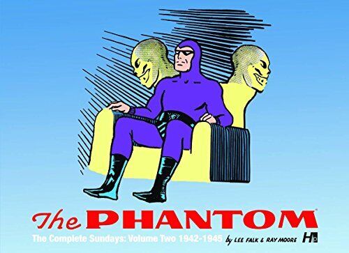 THE PHANTOM: THE COMPLETE SUNDAYS VOL. 2 (1943-1945) By Lee Falk - Hardcover