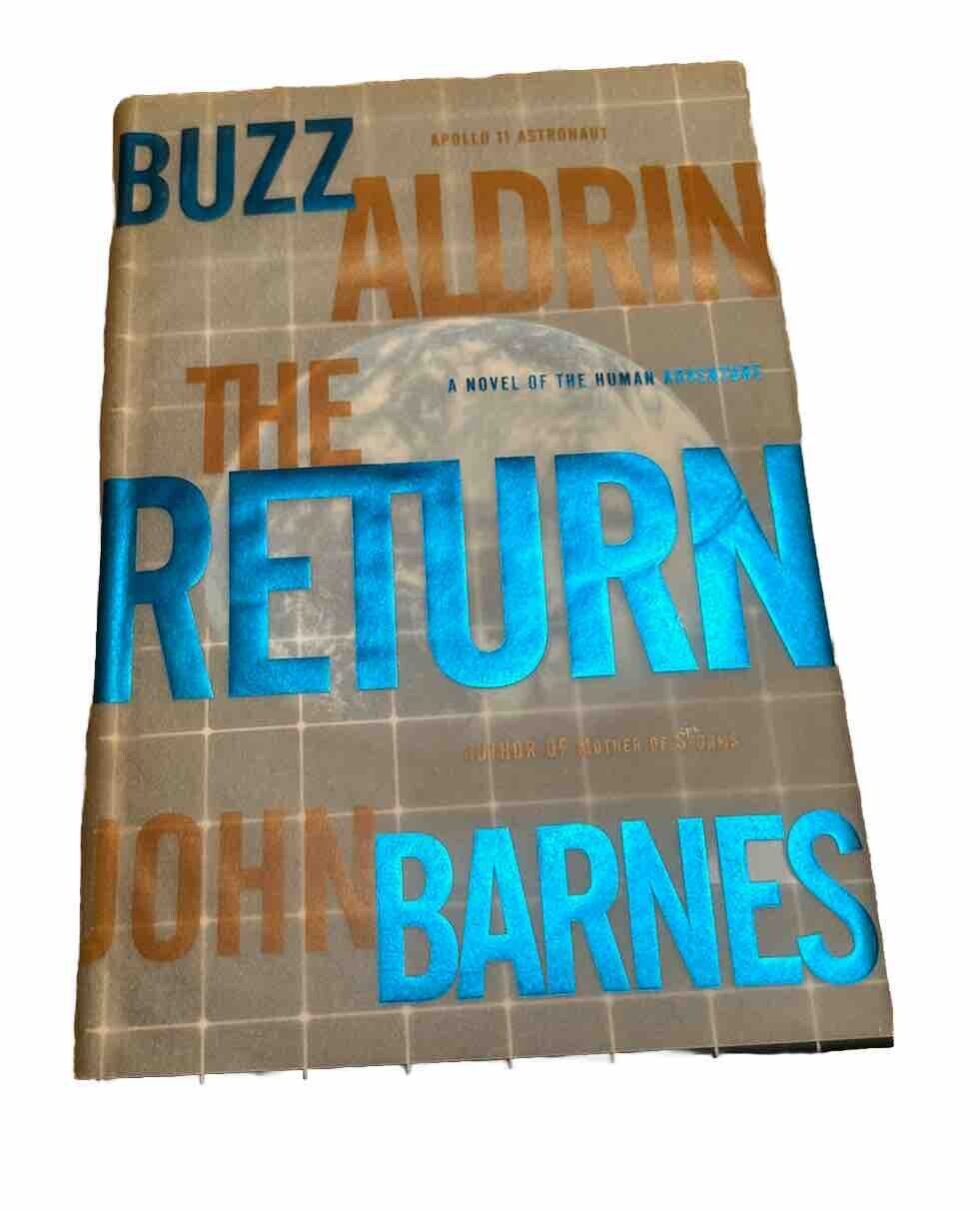 Buzz Aldrin Signed Book THE RETURN John Barnes HCDJ 2000 First Edition