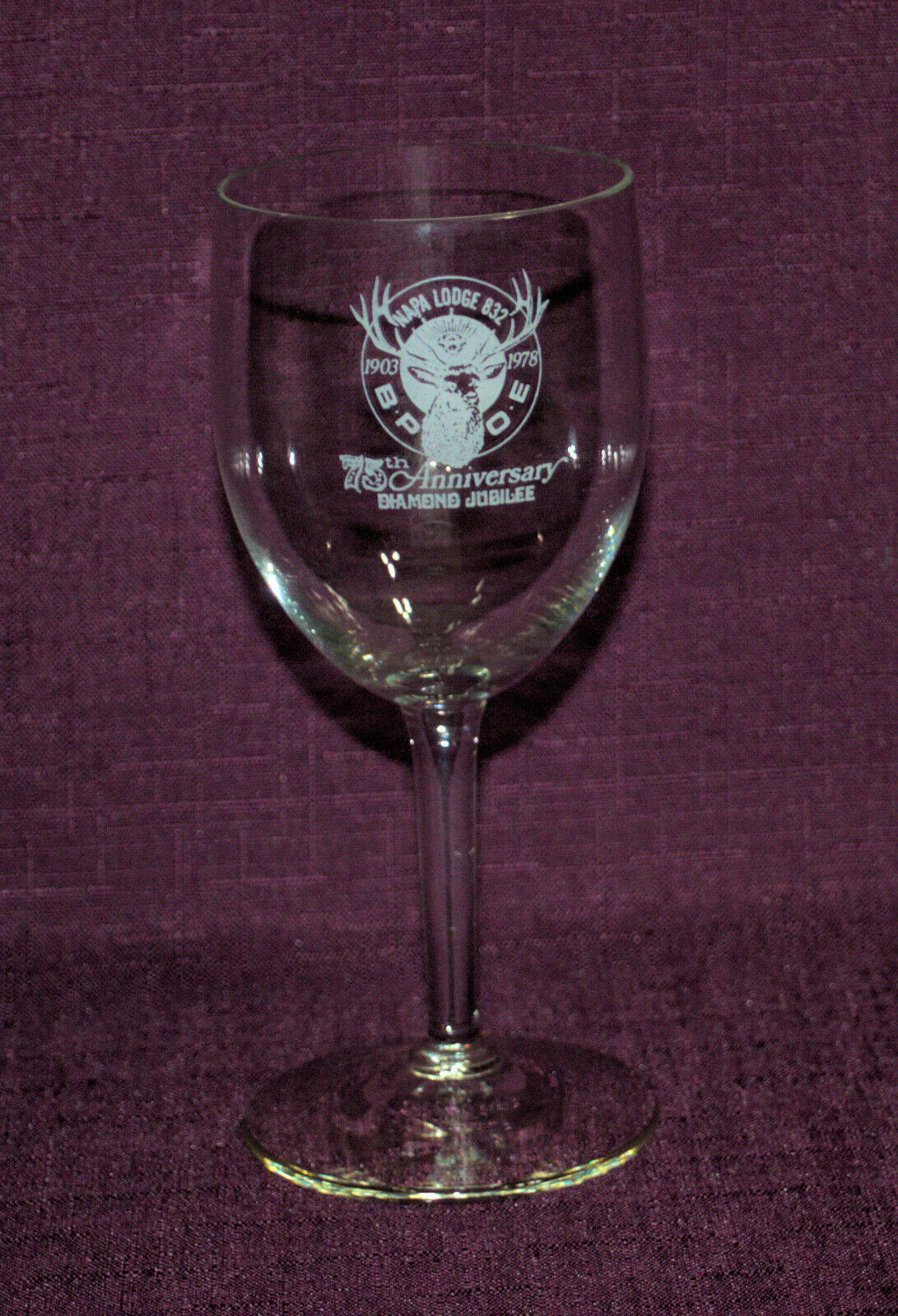 Elks NAPA Lodge 832 1903-1978 BPOE 75th Anniversary Diamond Jubilee WineGlass C3