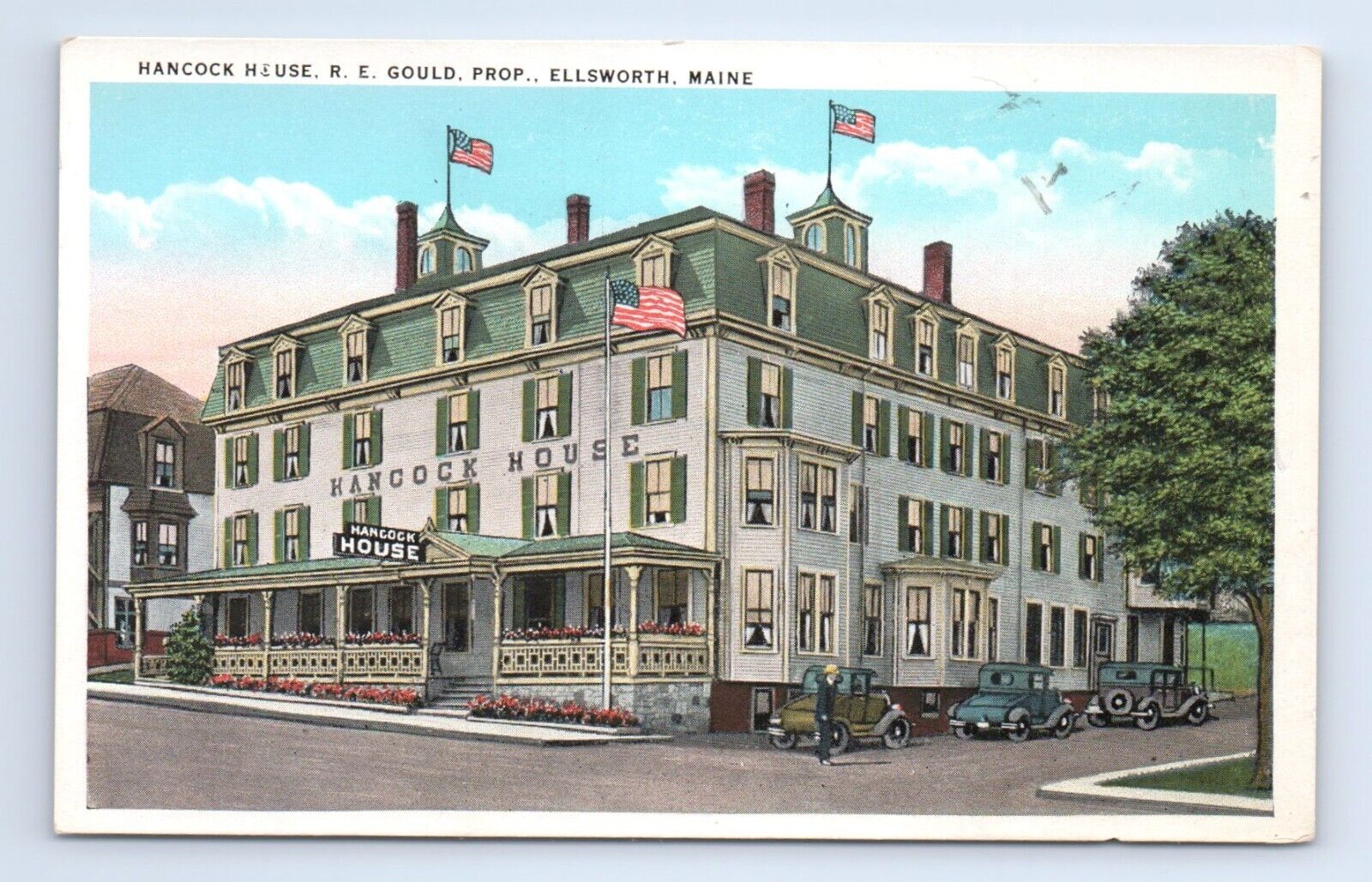 R.E. Gould Proprietor Hancock House Hotel Ellsworth Maine Postcard VTG ME