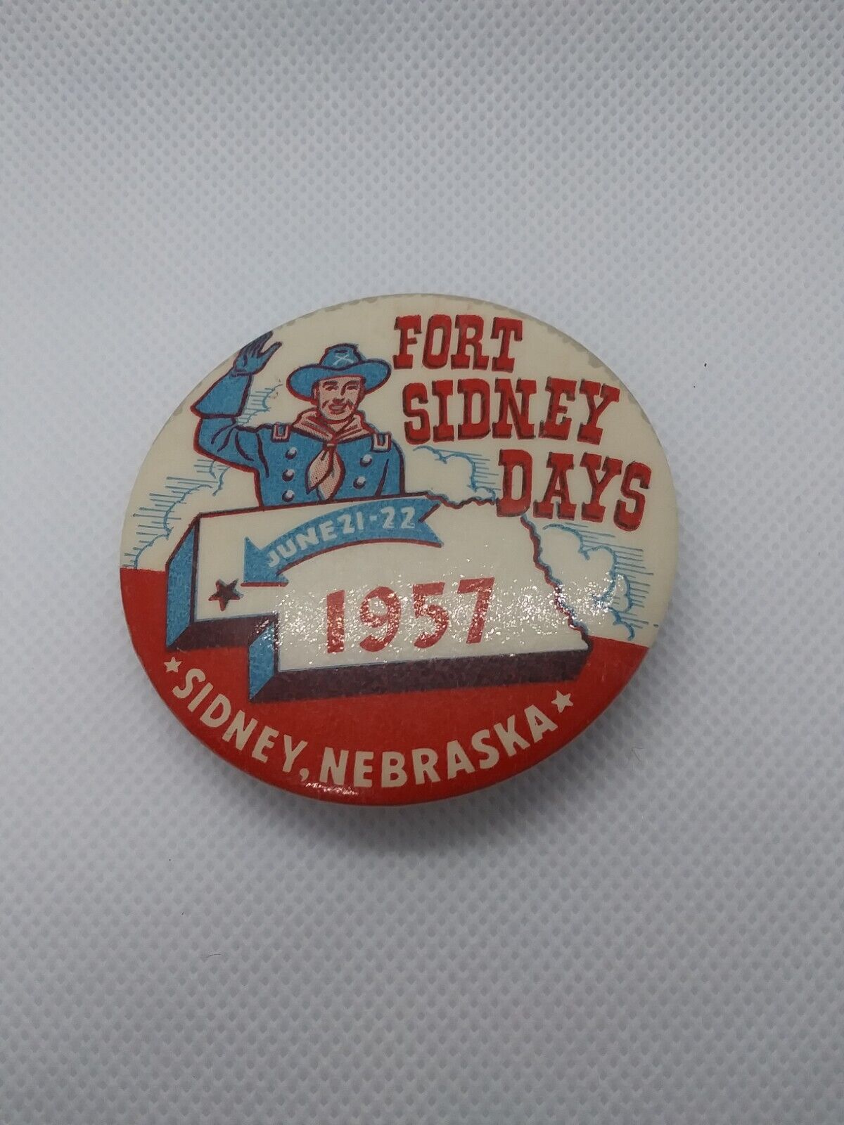 Vintage 1957 June 21-22 Fort Sidney Days Sidney Nebraska Pinback