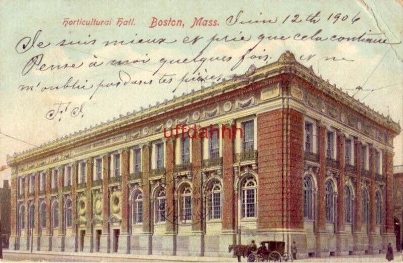 PRE-1907 HORTICULTURAL HALL. BOSTON, MA 1906