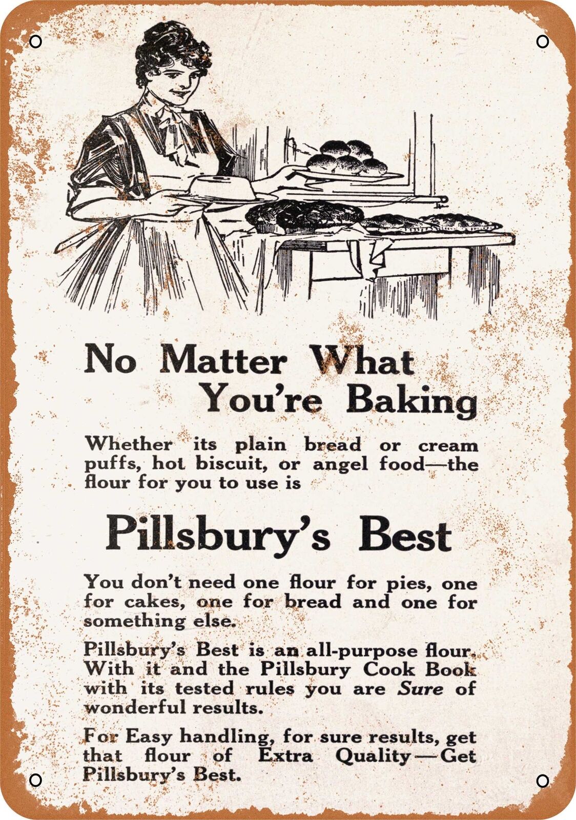 Metal Sign - 1916 Pillsbury\'s Best Flour - Vintage Look Reproduction