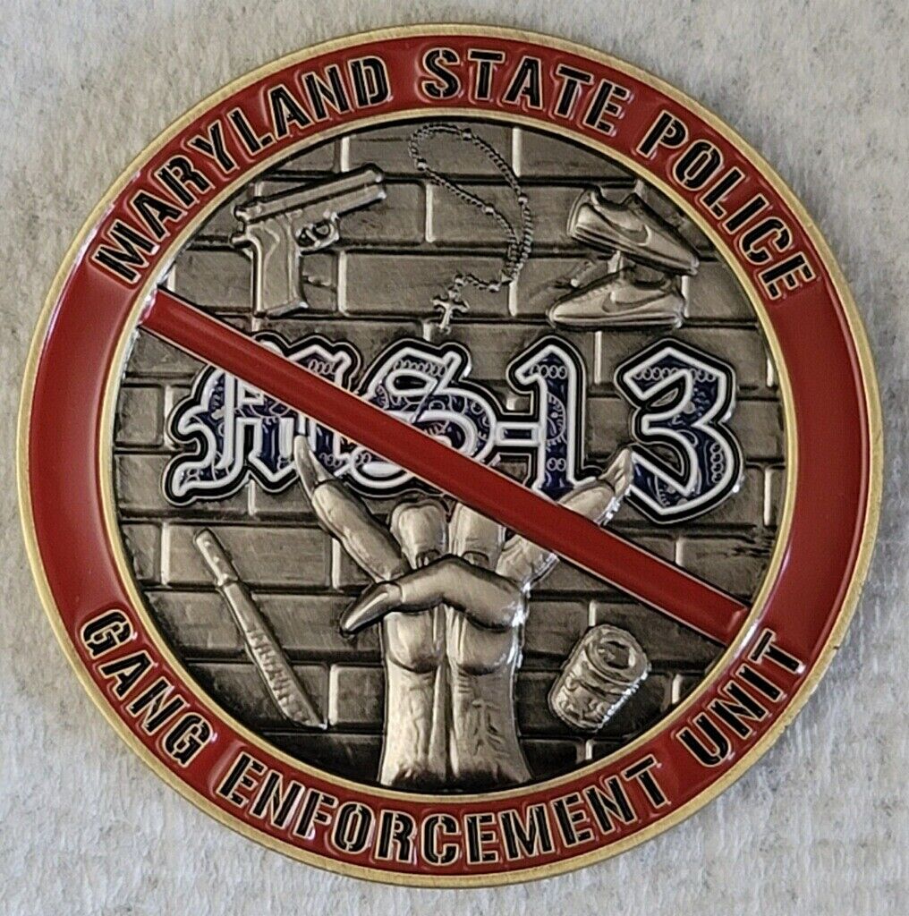 New Maryland State Police Gang Enforcement Unit Coin  MS-13 Limited Made🔥