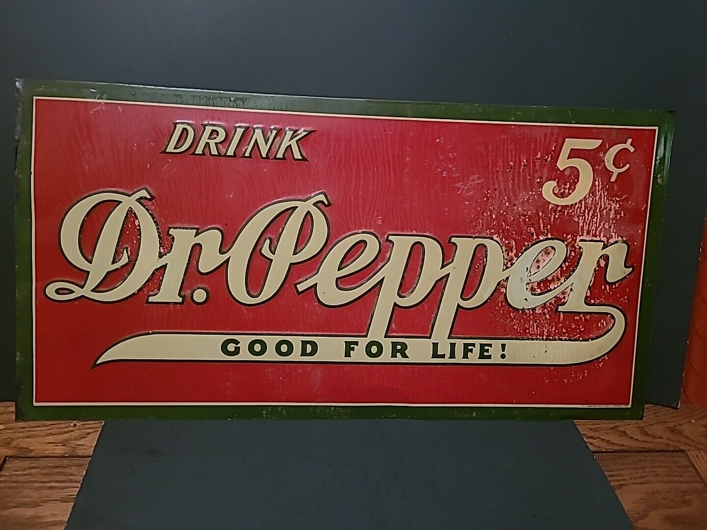 1930's - 5 Cent Dr Pepper Tin Sign. In the 2nd edition Petretti's Book. (RARE)