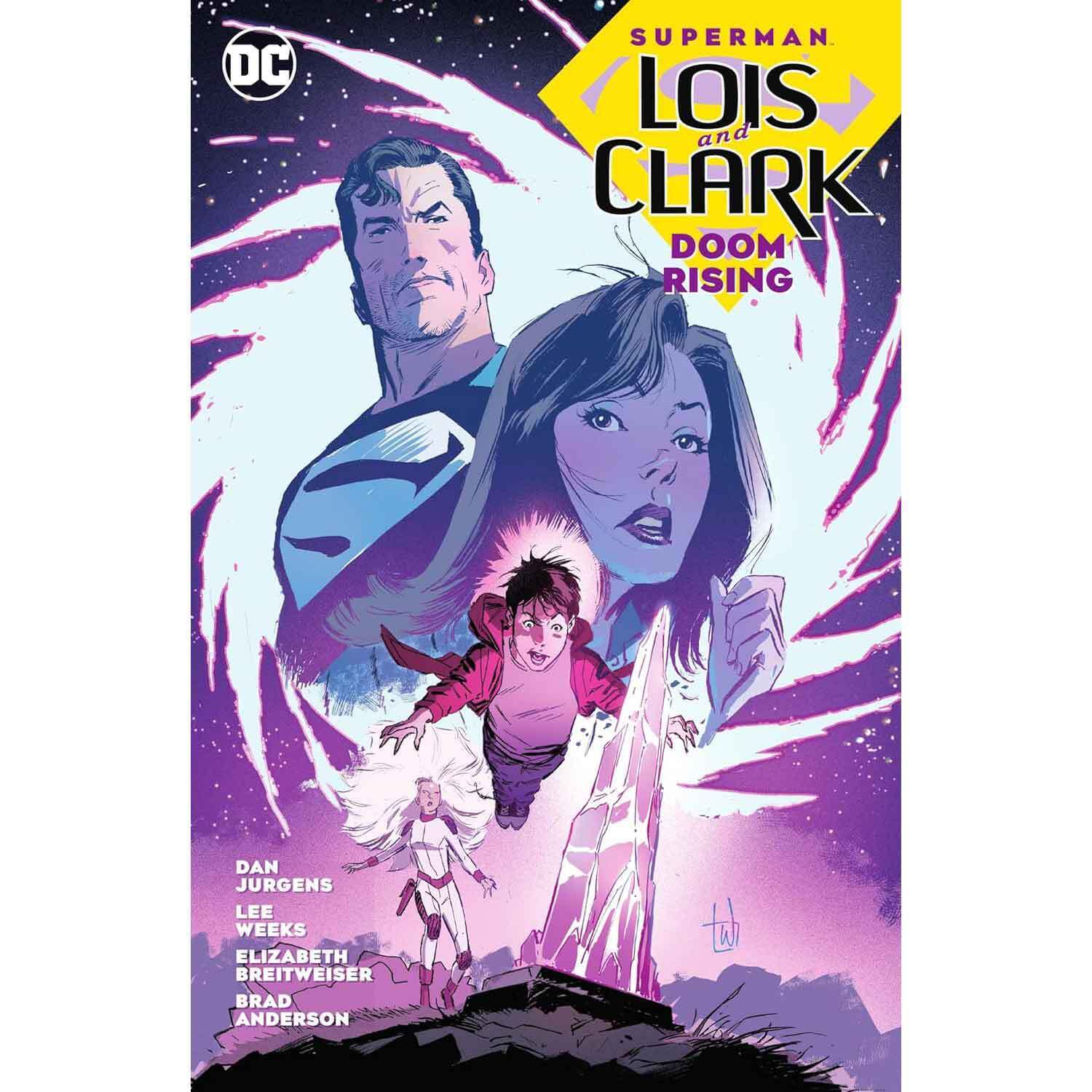 Superman Lois And Clark Doom Rising DC Comics