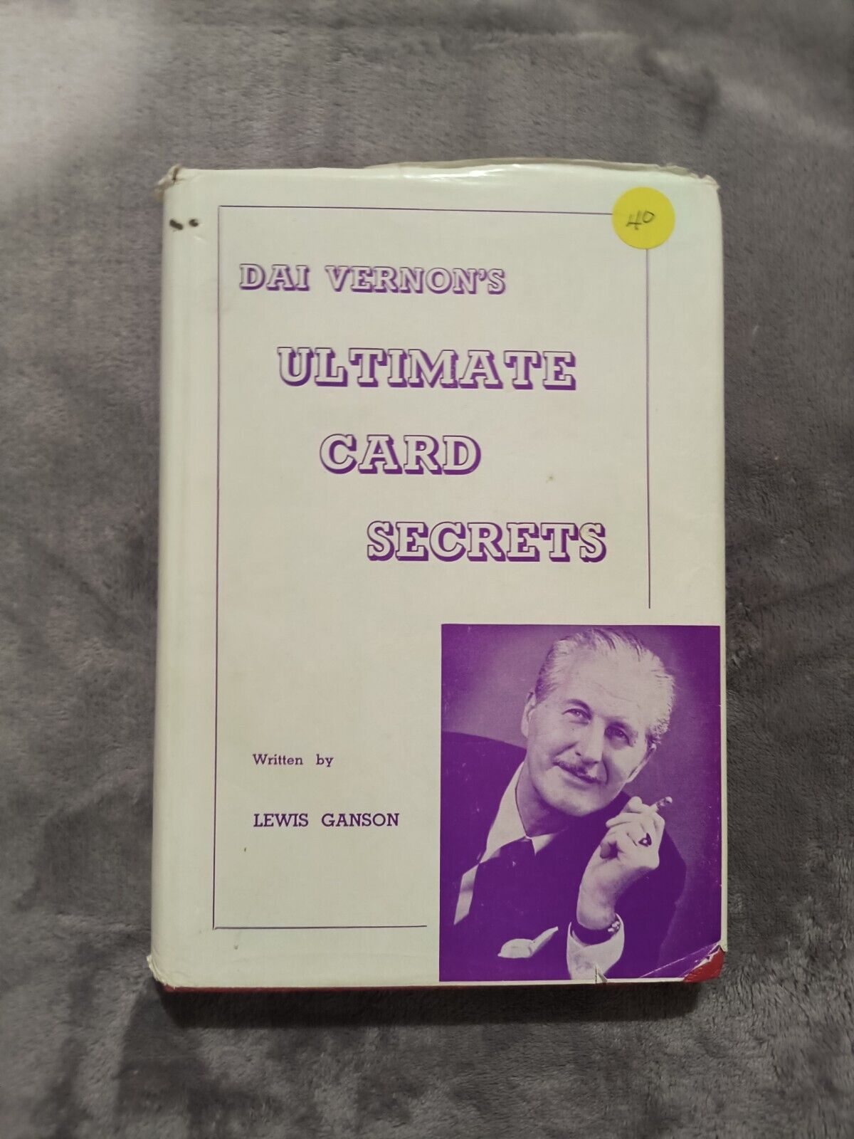 Dai Vernon’s Ultimate Secrets of Card Magic by Lewis Ganson - Harry Stanley Book