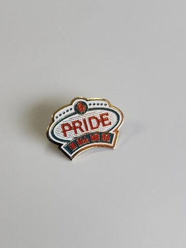 Pride In All We Do Lapel Pin