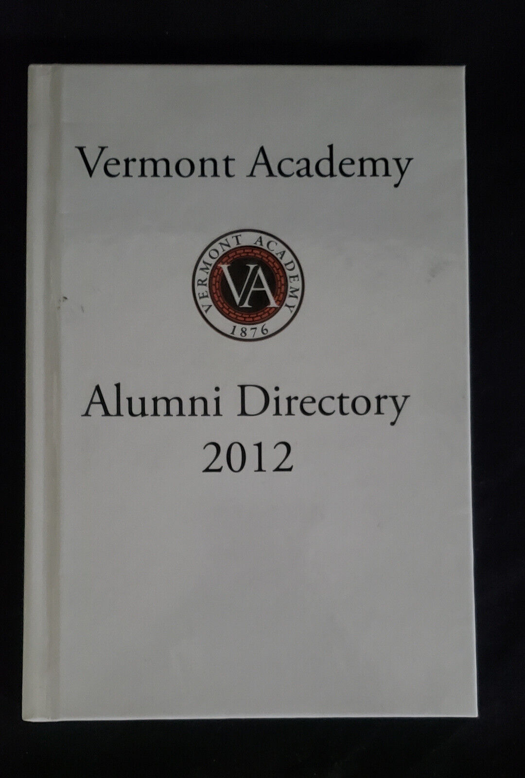 2012 Vermont Academy Alumni Directory Saxtons River