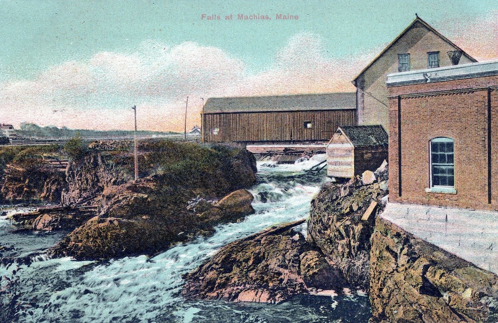 MACHIAS ME - Falls At Machias Postcard - 1907