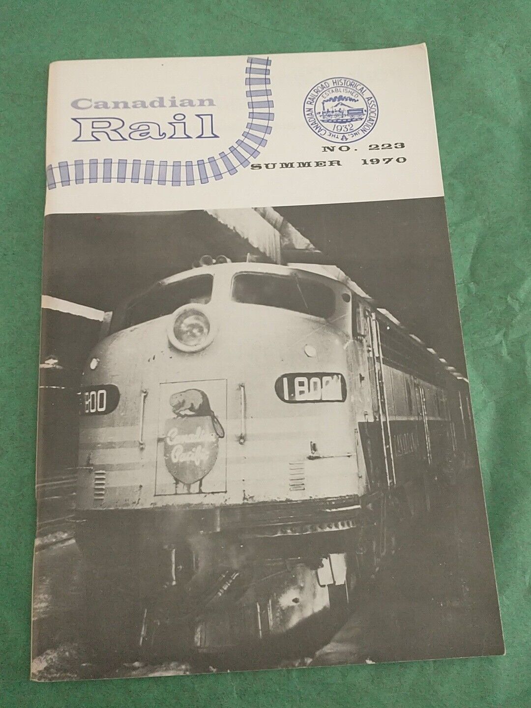 Canadian Rail #223 Summer 1970 Railroad Historical Association Railway Book