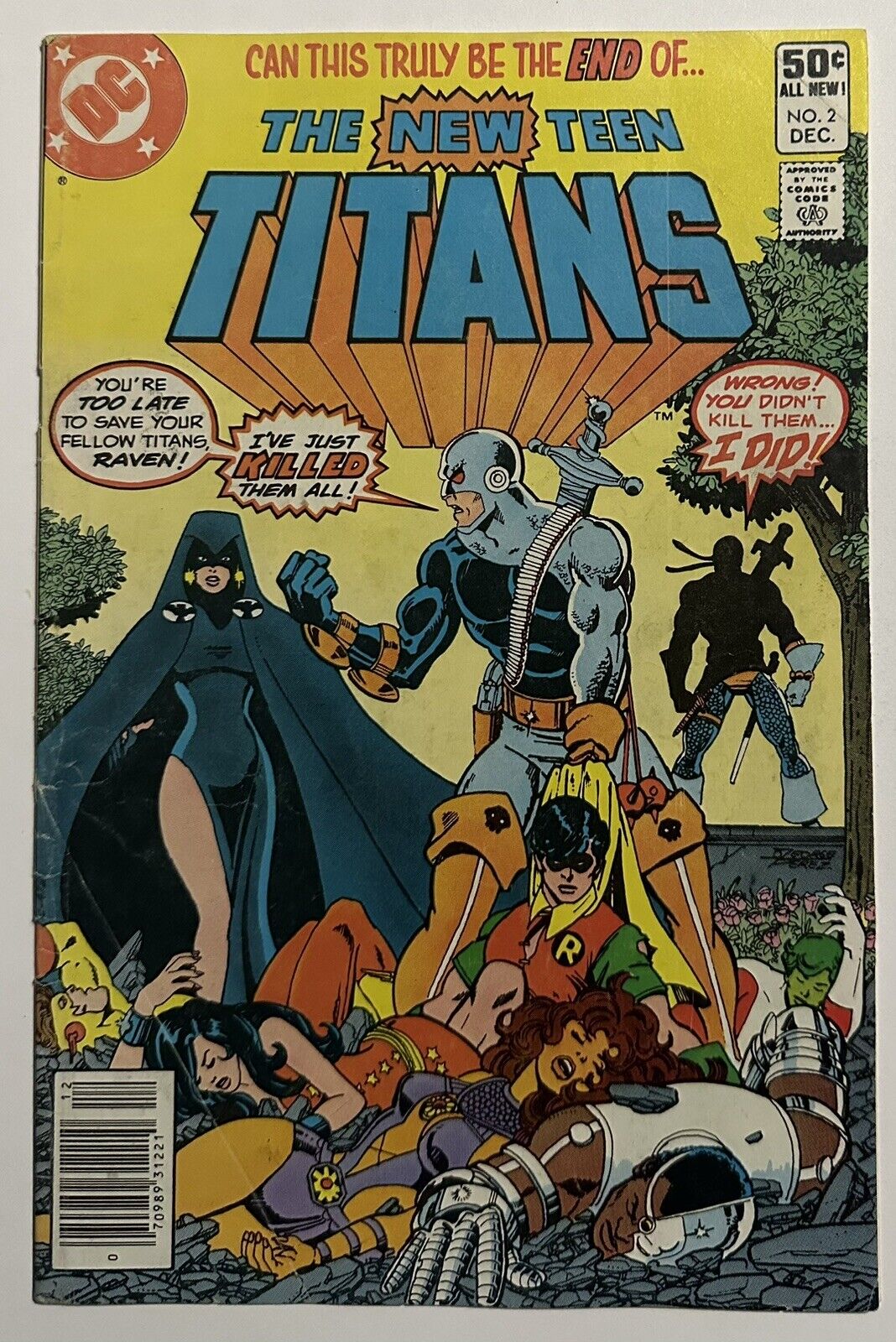 New Teen Titans #2 / 1980 / 1st app. Deathstroke the Terminator / Newsstand VG-