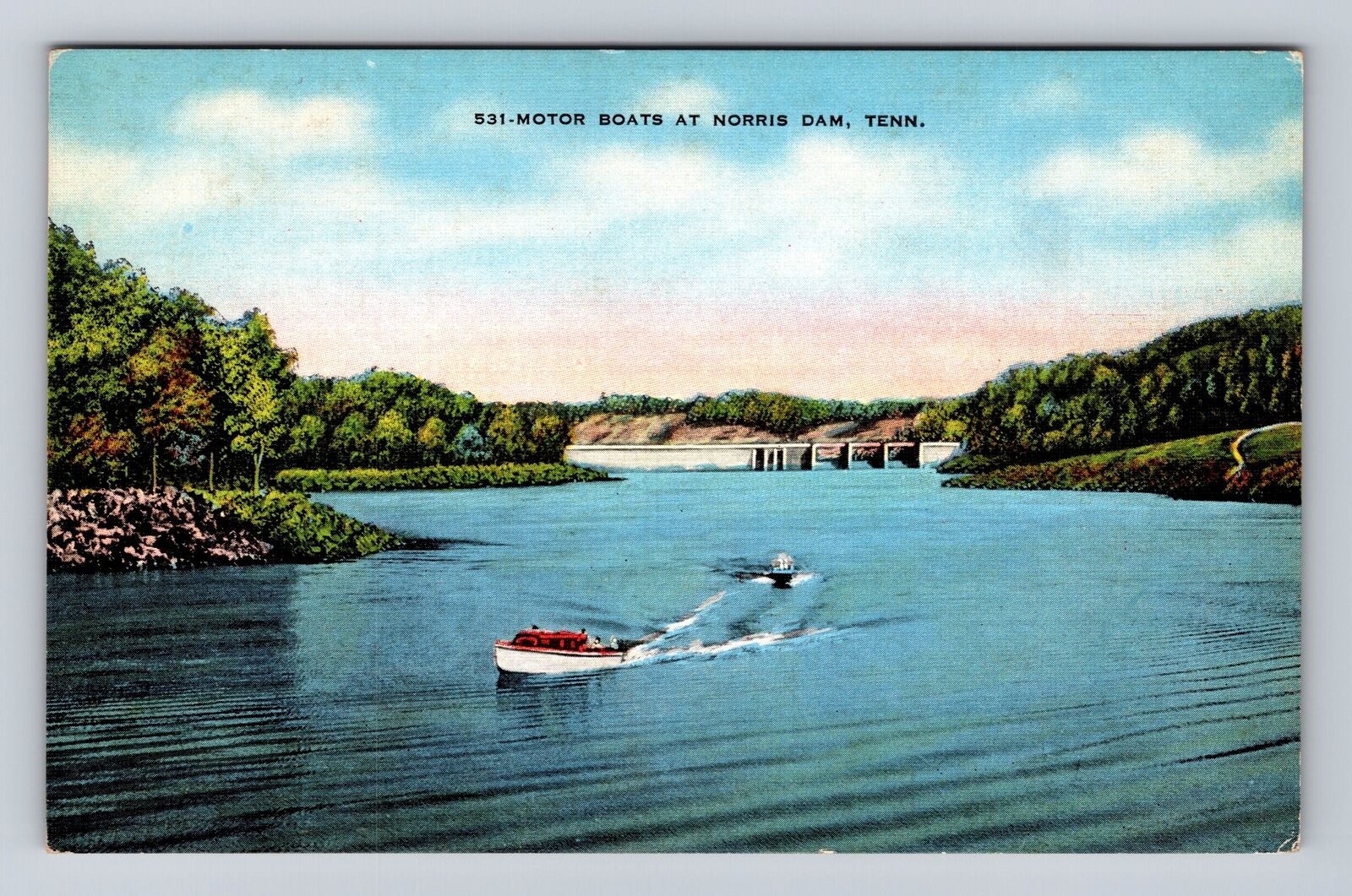 Norris Dam TN-Tennessee, Motor Boats, Antique, Vintage Souvenir Postcard