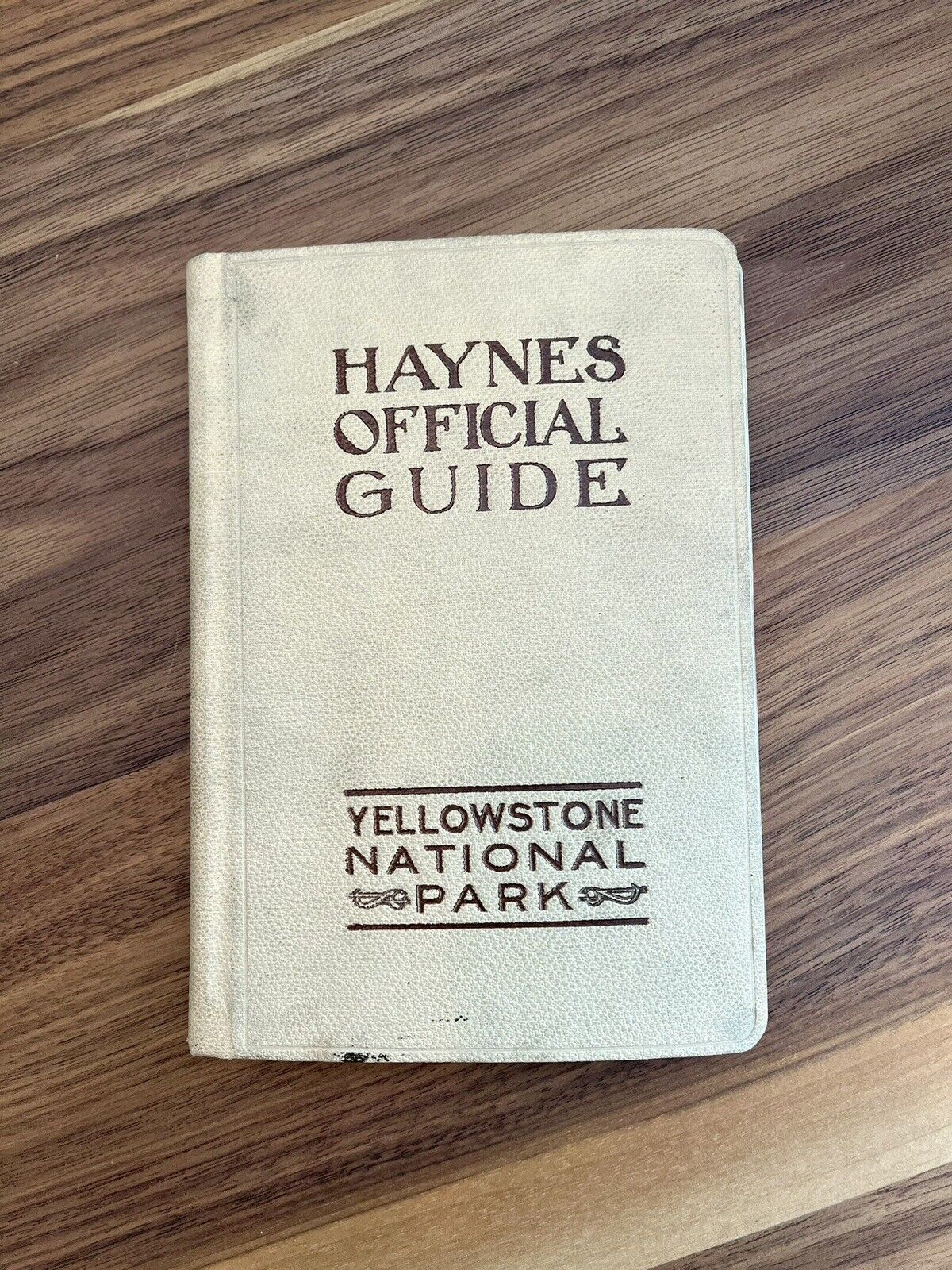 Antique Haynes Official Guide Yellowstone 1912 Includes Handwritten Owner Note