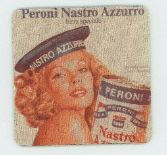 Peroni Nastro Azzurro Beer COASTER - Italian Cerveza - Sexy Blonde