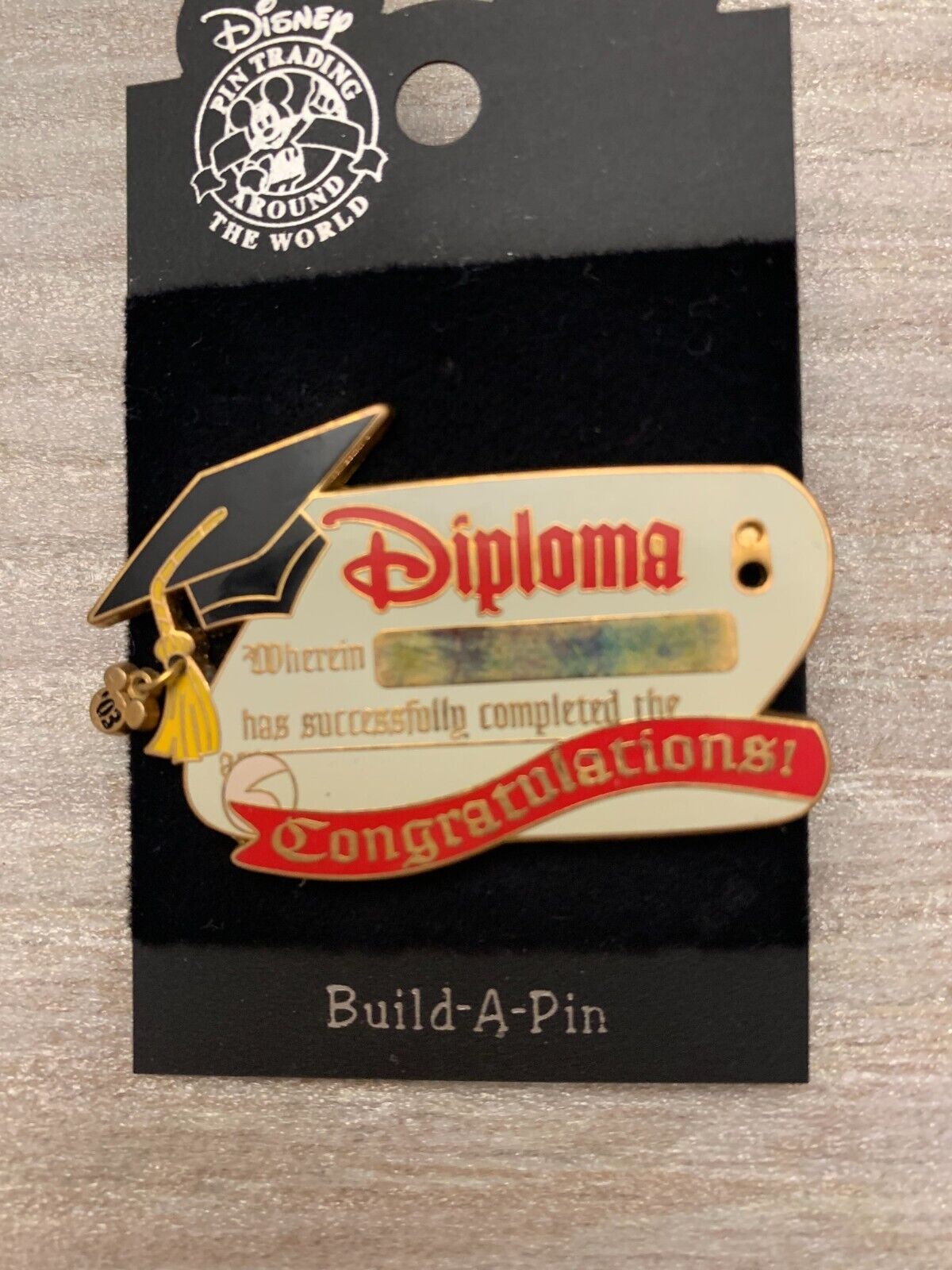 2003 Disney Build a pin  Pin Diploma Base