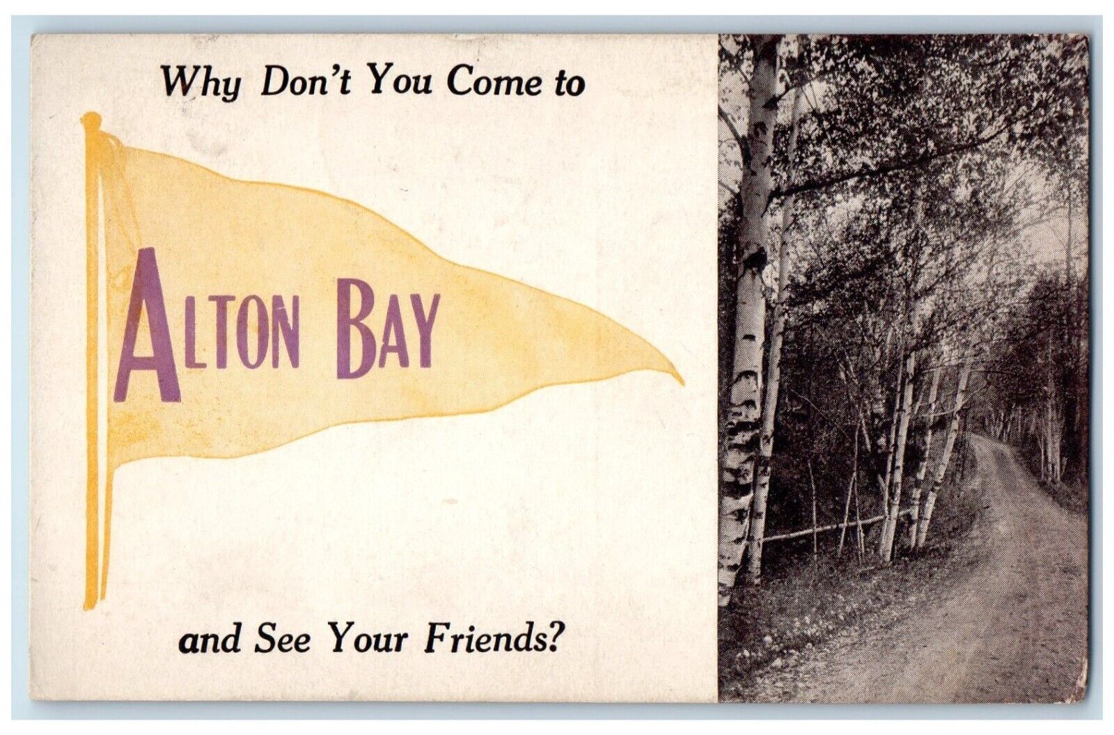 1912 Why Dont You Come Alton Bay See Your Friends New Hampshire Banner Postcard