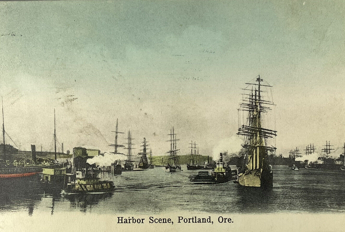 c.1909 Harbor Scene Portland, Oregon Antique Postcard - Ships Tugboat Vessels