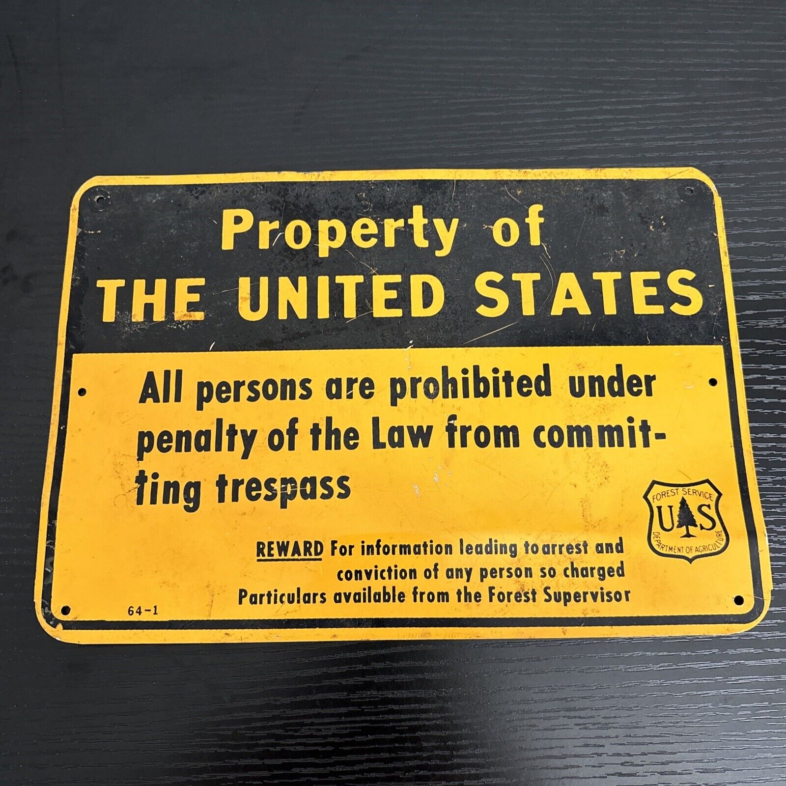 Vintage US Forest Service Property Of The United States Metal Retired Sign Rare