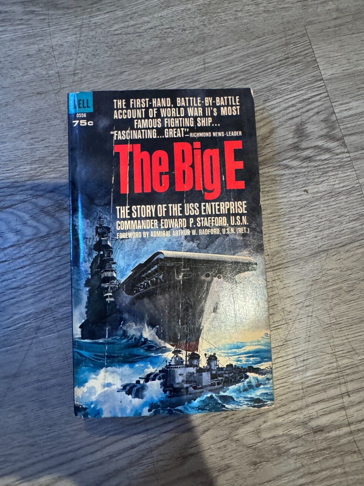 The Big E by Cmdr. Edward P. Stafford, 1964 DELL Printing, Paperback