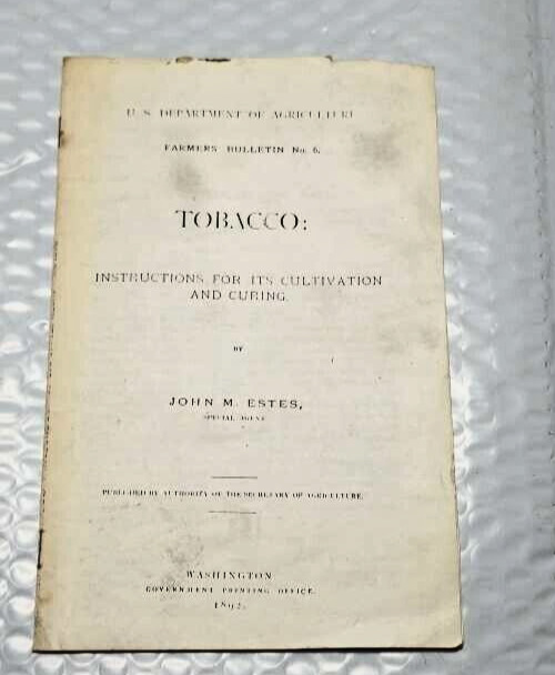 US Department Of Agriculture Farmers Bulletin No. 6 TOBACCO 1892 Vintage