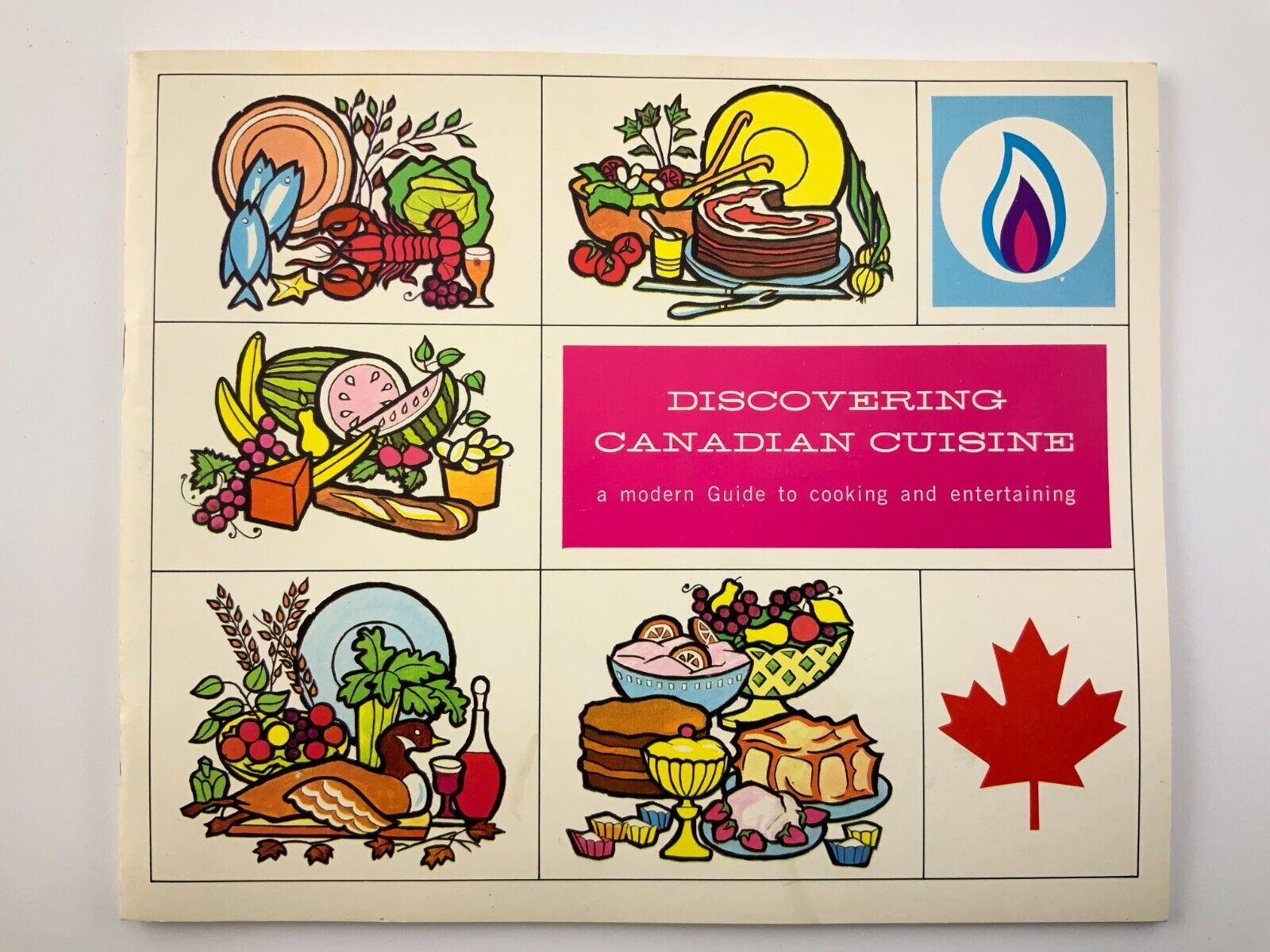 Discovering Canadian Cuisine A Modern Guide to Cooking and Entertaining DD589