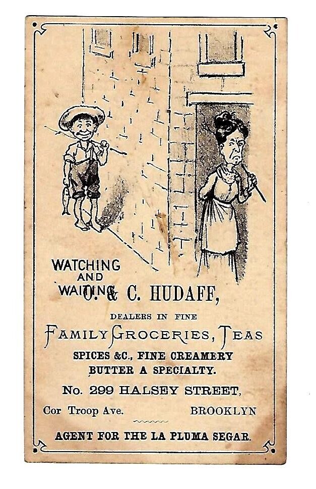 c1890\'s Victorian Trade Card O.&C. Hudaff, Groceries, Teas, Pluma Segar