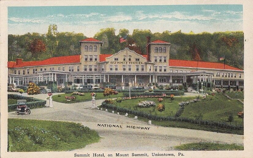 Postcard Summit Hotel Mount Summit Uniontown PA 