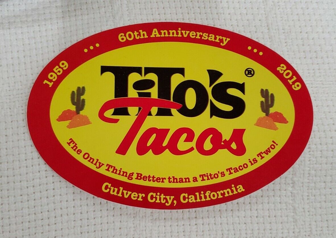  TITO'S TITOS TACOS Culver City CA 60th Anniversary Oval Sticker Collectible New