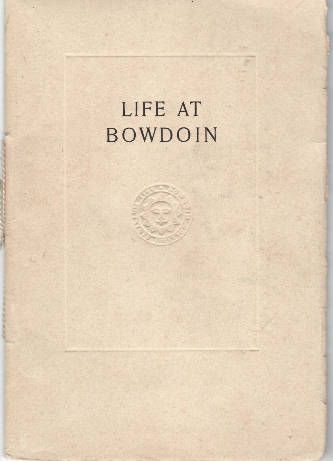 Life At Bowdoin - 1913