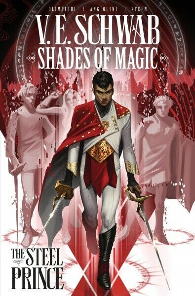 Shades of Magic The Steel Prince 1, Paperback by Schwab, V. E.; Olimpieri, An...
