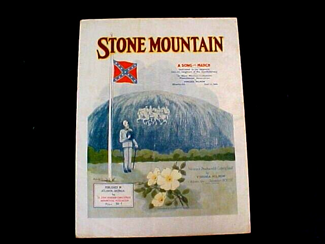 1926 STONE MOUNTAIN Ga. Sheet Music 9.33x12.33\