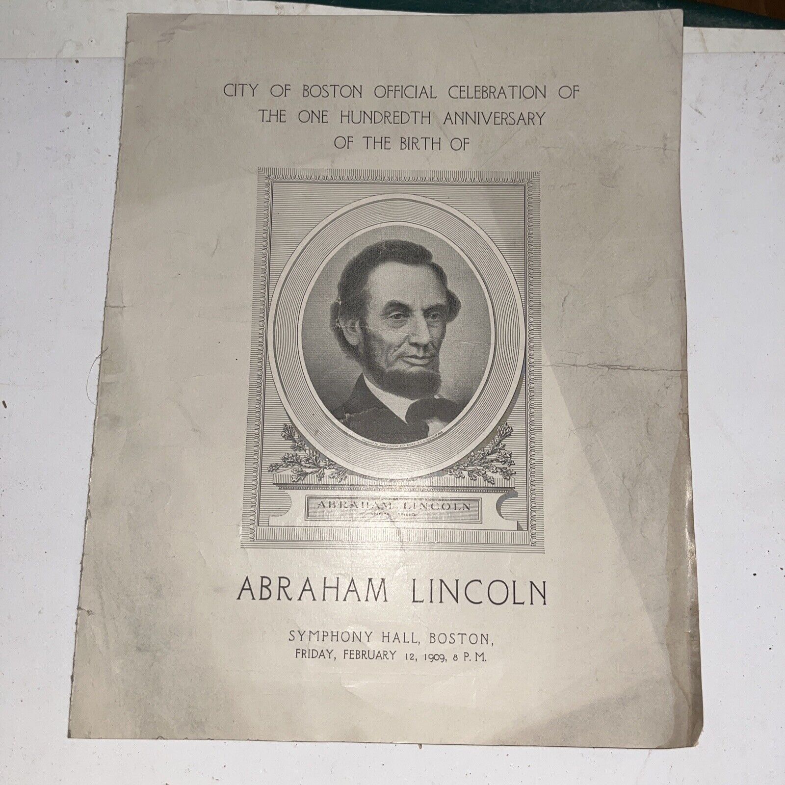 1909 Program: Boston Official Celebration of 100th Anniversary Lincoln Birth