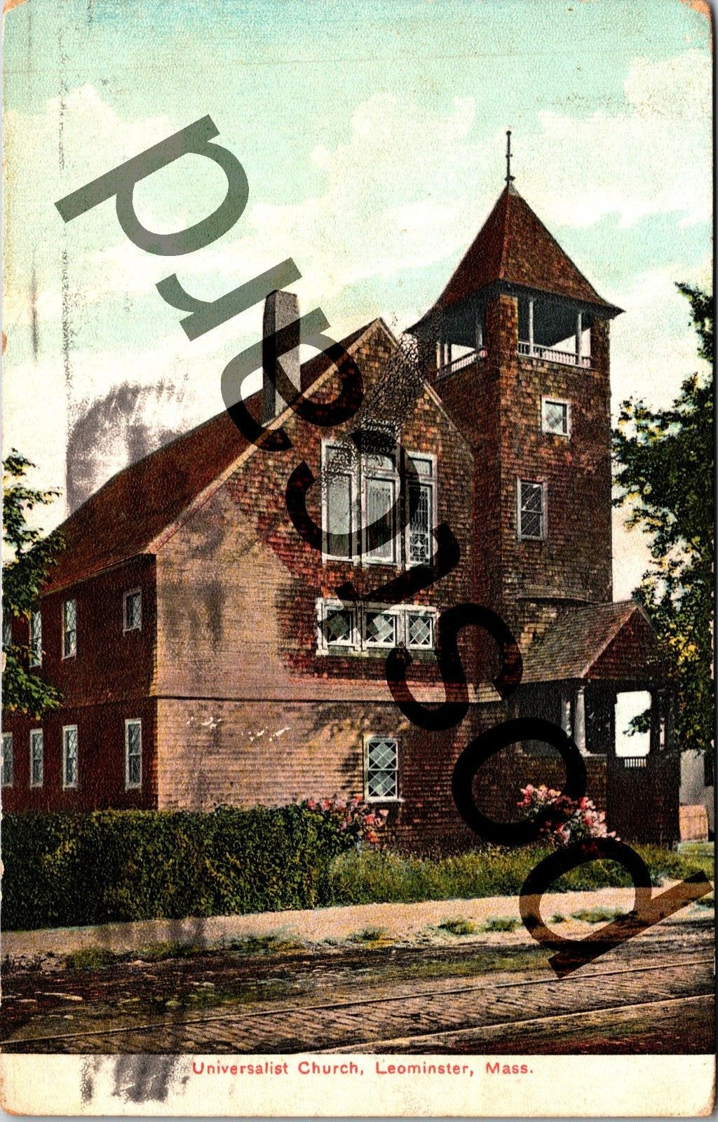 1911 UNIVERSALIST CHURCH, Leominster MA, Leominster 5 and 10 Cent postcard jj252