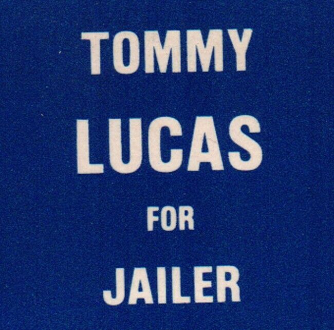 1970s Tommy Lucas For Jailer Springfield Illinois Ralph Drane Chief Deputy